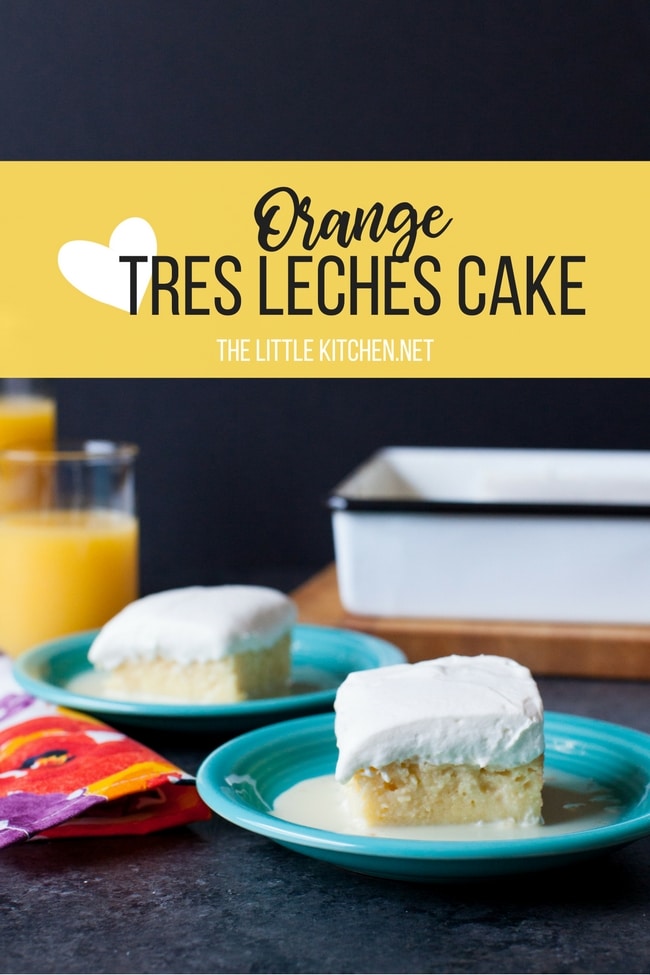 Orange Tres Leches Cake from thelittlekitchen.net Orange Tres Leches Cake from thelittlekitchen.net
